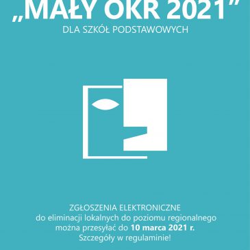 Ogólnopolski Konkurs Recytatorski „Mały OKR” (10.03.2021)
